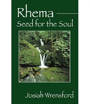 Rhema: Seed for the Soul
