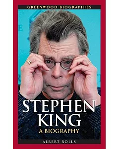 Stephen King: A Biography