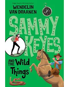 Sammy Keyes And The Wild Things