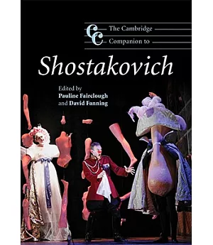 The Cambridge Companion to Shostakovich