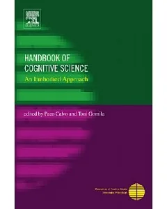 Handbook of Cognitive Science: An Embodied Approach