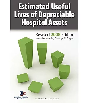 Estimated Useful Lives of Depreciable Hospital Assets 2008