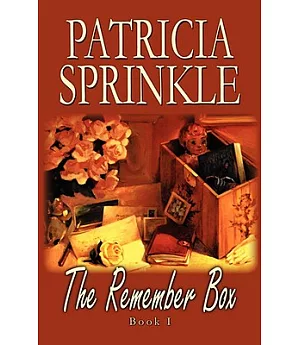 The Remember Box: Book 1