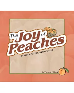 The Joy of Peaches