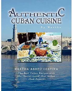 Authentic Cuban Cuisine By Martha