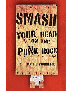 Smash Your Head on the Punk Rock