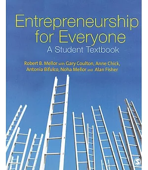 Entrepreneurship for Everyone: A Student Text