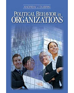 Political Behavior in Organizations