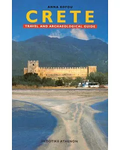 Crete: Travel and Archaeological Guide