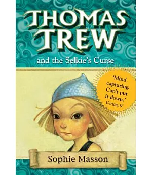 Thomas Trew and the Selkie’s Curse