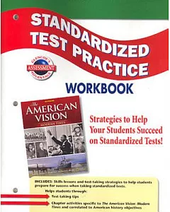 The American Vision: Modern Times, Standardarized Test Practice