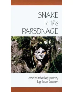Snake in the Parsonage: Award-Winning Poetry