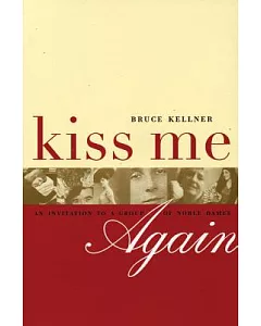 Kiss Me Again: An Invitation to a Group of Noble Dames