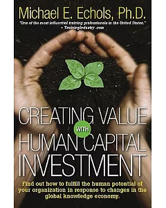 Creating Value with Human Capital Investment
