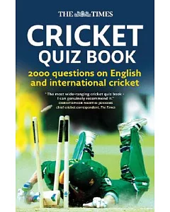 The Times Cricket Quiz Book