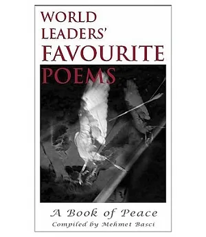 World Leaders’ Favourite Poems: A Book of Peace