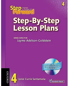 Step Forward 4 Step-by-Step Lesson Plans: Language for Everyday Life