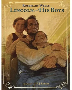Lincoln and His Boys