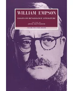 William empson: Essays on Renaissance Literature