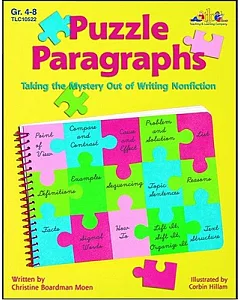 Puzzle Paragraphs: Taking the Mystery Out of Writing Nonfiction, Gr. 4-8