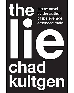The Lie: A Novel
