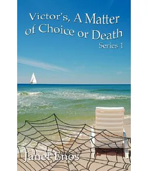 Victor’s, A Matter of Choice or Death Series 1