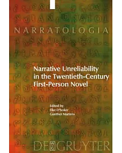 Narrative Unreliability in the Twentieth-Century First-Person Novel