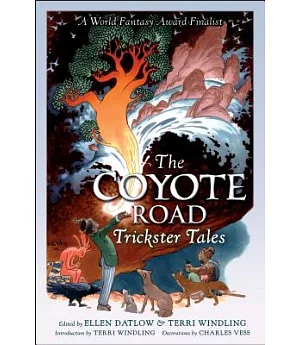 The Coyote Road: Trickster Tales