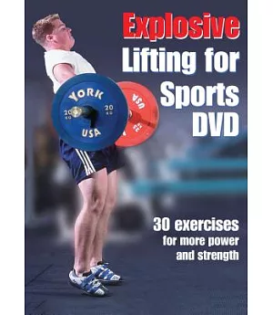 Explosive Lifting For Sports