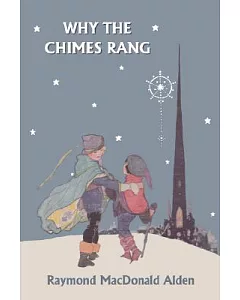 Why the Chimes Rang: And Other Stories