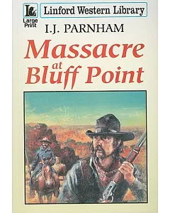 Massacre at Bluff Point