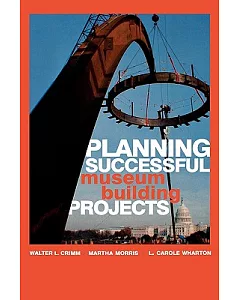 Planning Successful Museum Building Projects