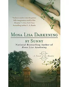 Mona Lisa Darkening: A Novel of the Monere