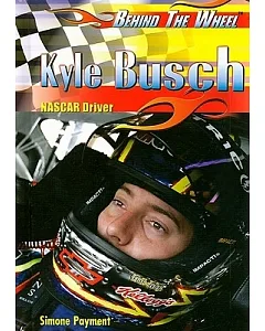 Kyle Busch: Nascar Driver