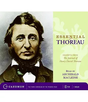 Essential Thoreau: Excerpts from the Journal of Henry David Thoreau