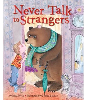 Never Talk to Strangers