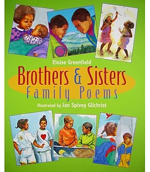 Brothers & Sisters: Family Poems