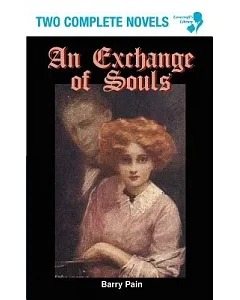Exchange of Souls / Lazarus: 2 Complete Novels