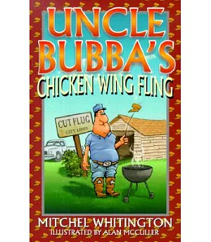 Uncle Bubba’s Chicken Wing Fling