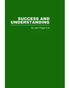 Success and Understanding