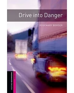 Drive into Danger