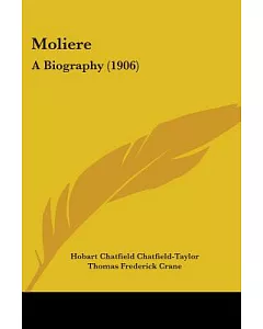 Moliere: A Biography