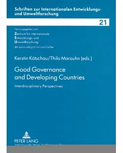 Good Governance and Developing Countries: Interdisciplinary Perspectives