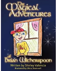 The Magical Adventures of Brian Witherspoon