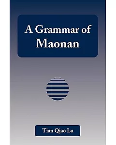 A Grammar of Maonan