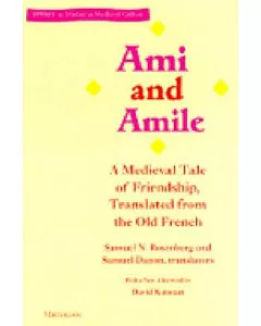 Ami and Amile: A Medieval Tale of Friendship
