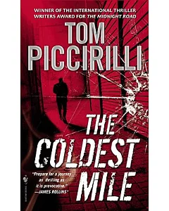 The Coldest Mile