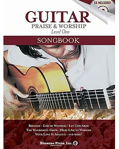 Guitar Praise & Worship Level One Songbook