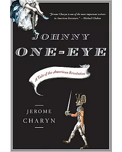 Johnny One-eye: A Tale of the American Revolution