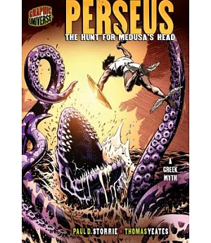 Perseus: The Hunt for Medusa’s Head : A Greek Myth